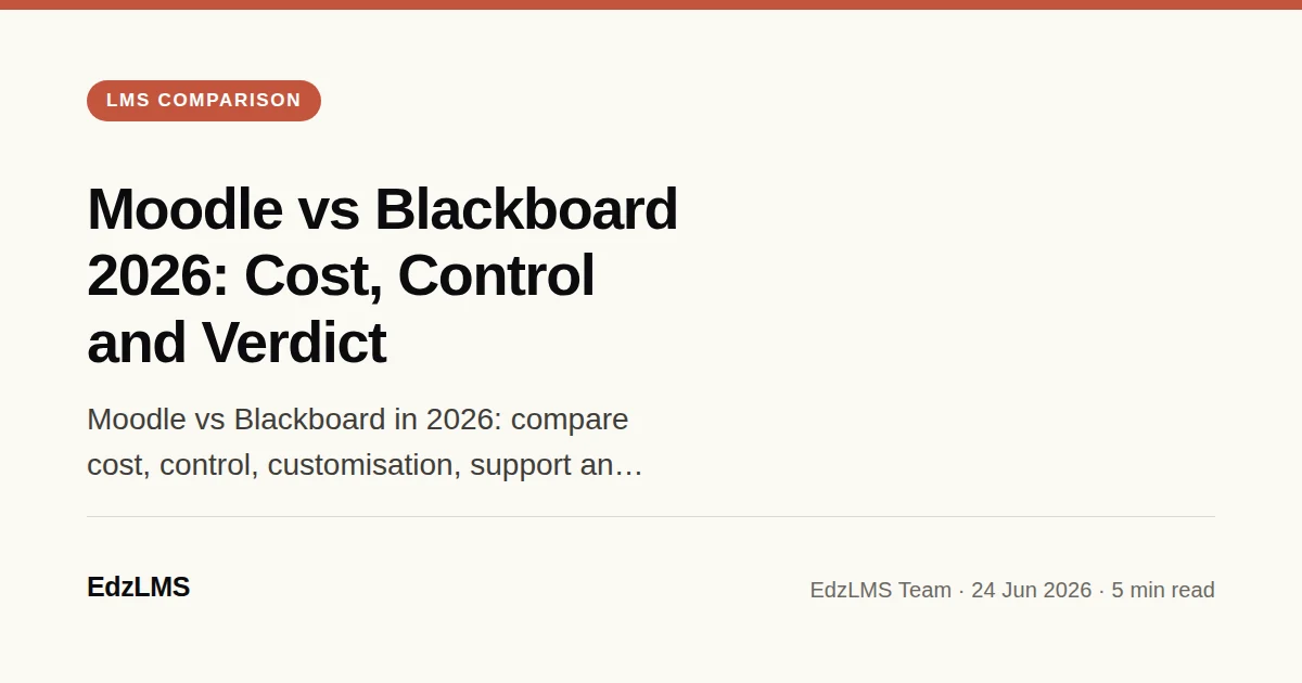 Moodle vs Blackboard: Which LMS Wins in 2026?
